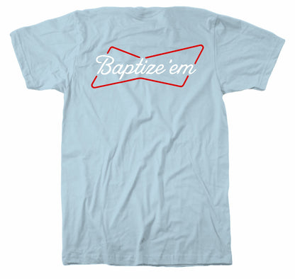 Baptize Em Script
