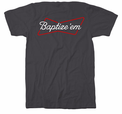 Baptize Em Script