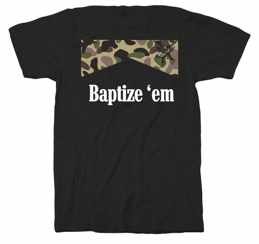 Baptize Em Camo